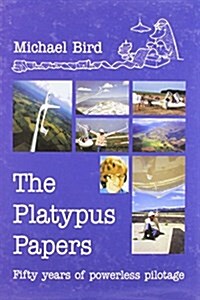 Platypus Papers : 50 Years of Powerless Pilotage (Hardcover)