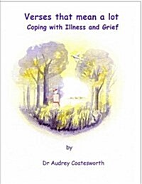 Coping with Illness and Grief (Paperback)
