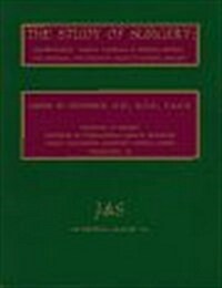 The Study of Surgery : Comprehensive Clinical Tutorials in Problem Solving for Anatomic and Specialty Fields of General Surgery (Paperback)
