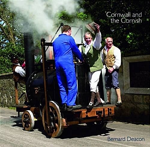 Cornwall and the Cornish (Paperback)