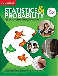 Statistics and Probability in the Australian Curriculum Years 7 & 8 (Paperback)