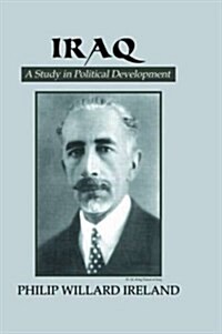 Iraq : A Study in Political Development (Paperback)