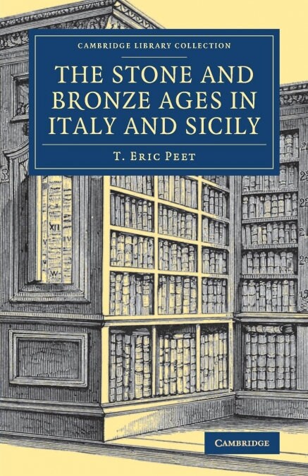 The Stone and Bronze Ages in Italy and Sicily (Paperback)