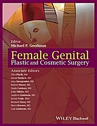 Female Genital Plastic and Cosmetic Surgery (Hardcover)