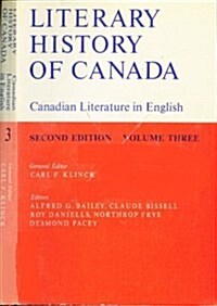 Literary History of Canada: Canadian Literature in English, Volume III (Second Edition) (Paperback, 2)