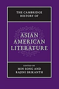 The Cambridge History of Asian American Literature (Hardcover)