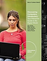 Discovering Computers : Introductory (Paperback)