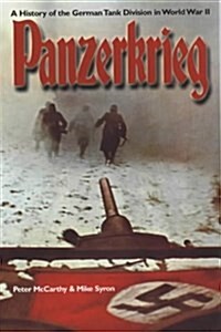 Panzerkrieg : The Rise and Fall of Hitlers Tank Divisions (Paperback)