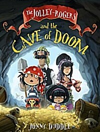 The Jolley-Rogers and the Cave of Doom (Paperback)