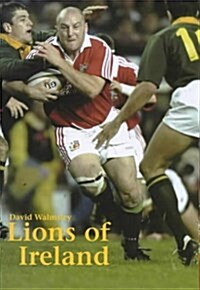 Lions of Ireland (Hardcover)