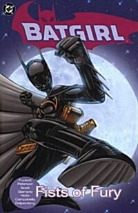 Batgirl : Fists of Fury (Paperback)