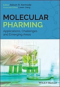 Molecular Pharming : Applications, Challenges and Emerging Areas (Hardcover)