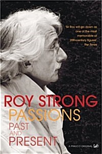 Passions Past and Present (Hardcover)