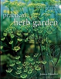 PRACTICAL HERB GARDEN (Hardcover)