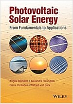 Photovoltaic Solar Energy: From Fundamentals to Applications (Hardcover)