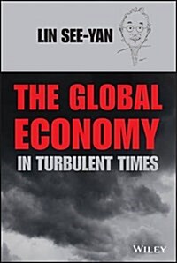 The Global Economy in Turbulent Times (Hardcover)