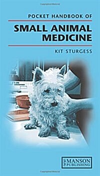 Pocket Handbook of Small Animal Medicine (Paperback)