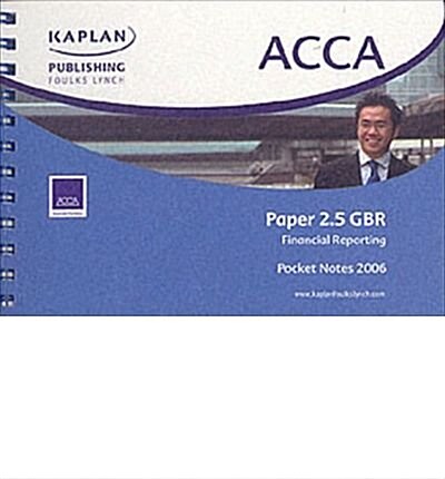 ACCA Paper 2.5 Gbr Financial Reporting (Spiral Bound)