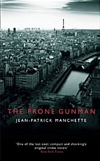 The Prone Gunman (Paperback)