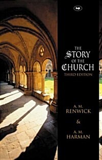 The Story of the Church (Paperback, 3 Revised edition)