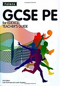 GCSE PE for Edexcel: Teachers Guide & CD-ROM (Package, 2 Revised edition)