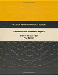 [중고] Introduction to Thermal Physics, An: Pearson New International Edition (Paperback)