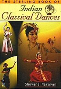 The Sterling Book of Indian Classical Dances (Paperback)