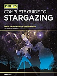 Philips Complete Guide to Stargazing (Paperback)
