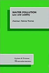 Water Pollution : Law and Liability (Hardcover)