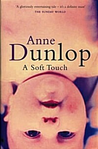 A Soft Touch (Paperback, New ed)