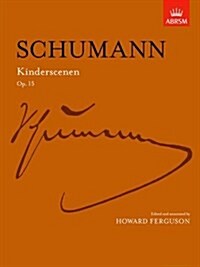 Kinderscenen Op. 15 (Sheet Music)