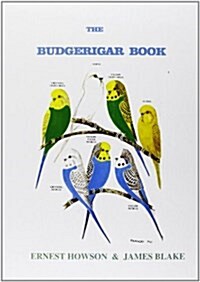 The Budgerigar Book (Hardcover, 3 ed)