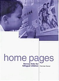 Home Pages : Literacy Links for Bilingual Children (Paperback)