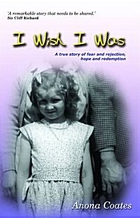 I Wish I Was : Revised Edition (Paperback, Revised ed)