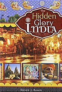 HIDDEN GLORY OF INDIA THE (Paperback)