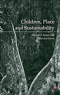 Children, Place and Sustainability (Hardcover)