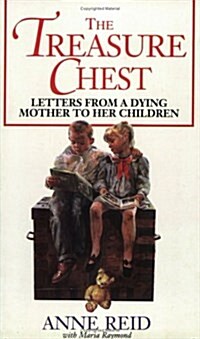 The Treasure Chest : Letters from a Dying Mother to Her Children (Paperback)