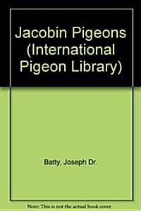 Jacobin Pigeons (Hardcover)