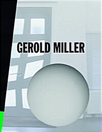 Gerold Miller: Retrospective (Hardcover)