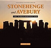 Stonehenge and Avebury: The World Heritage Site (Hardcover)