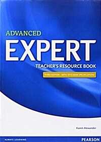 Expert Advanced 3rd Edition Teachers Book (Paperback, 3 ed)