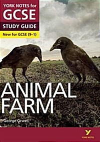 Animal Farm: York Notes for GCSE everything you need to catch up, study and prepare for and 2023 and 2024 exams and assessments (Paperback)