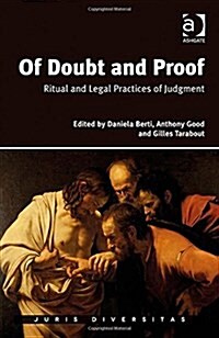 Of Doubt and Proof : Ritual and Legal Practices of Judgment (Hardcover, New ed)