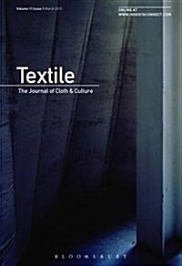 Textile : The Journal of Cloth and Culture (Paperback, Journal (single-copy journal))