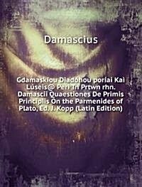 Gdamaskiou Diadohou poriai Kai Luseis (Paperback)