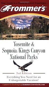 Yosemite and Sequoia/Kings Canyon National Parks (Paperback, 3 Rev ed)