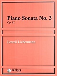 LIEBERMANN PIANO SONATA NO 3 OP82 PIANO