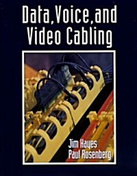 Data, Voice, and Video Cable Installation (Miscellaneous print)