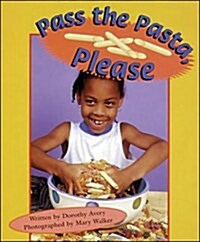 Pass the Pasta, Please (Paperback)