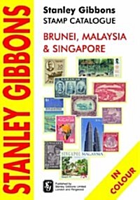 Brunei, Malaysia and Singapore Catalogue (Paperback)